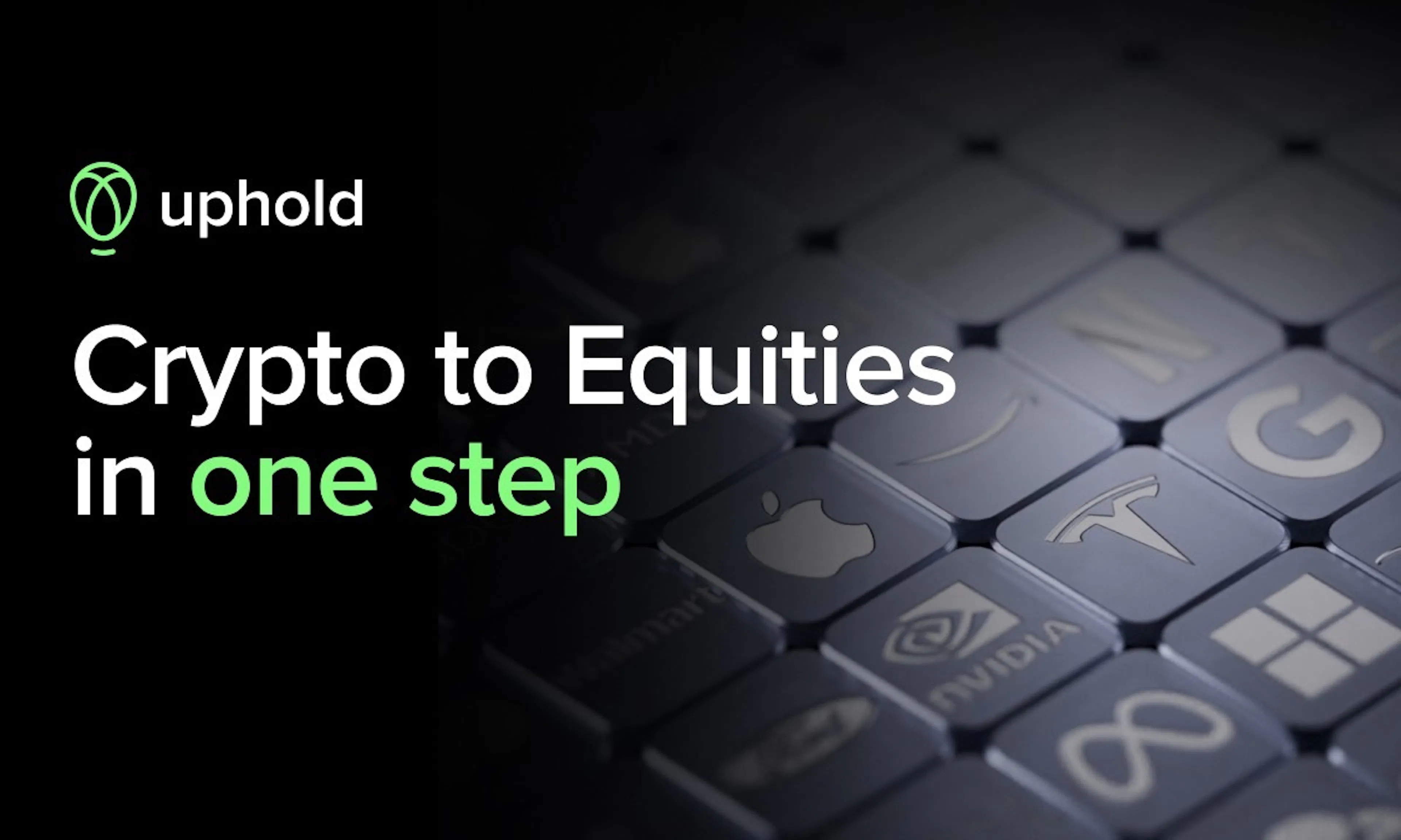featured image - Uphold Launches Single Step Crypto-to-Equities Trading for 4,000+ U.S. Stocks and ETFs