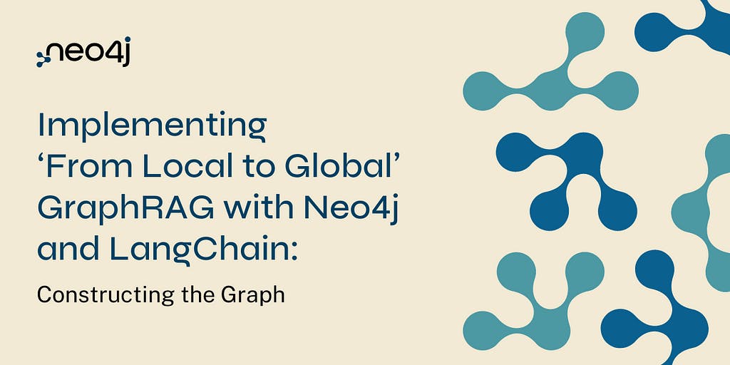 Building Knowledge Graphs for RAG: Exploring GraphRAG with Neo4j and LangChain