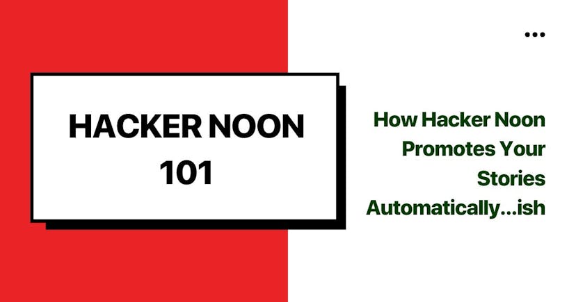 /hacking-hackernoon-how-we-promote-your-stories-automaticallyish-o37i37nu feature image