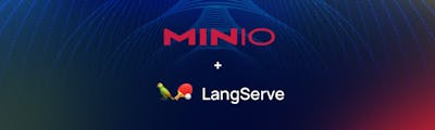 /effortlessly-launch-langchain-apis-with-langserve-and-minio-integration feature image