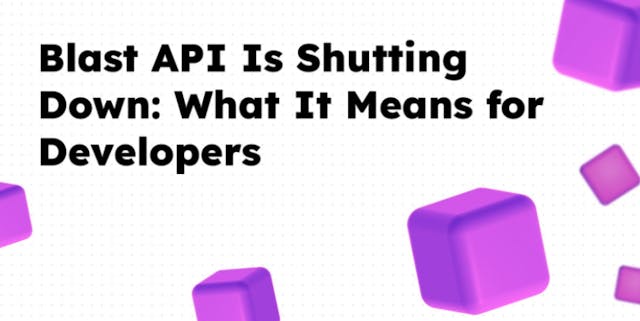 /blast-api-shutdown-the-best-alternatives-for-developers feature image