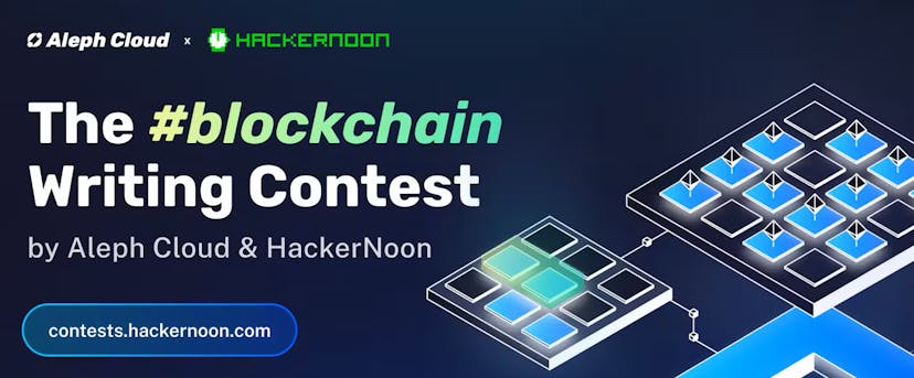 /the-blockchain-writing-contest-by-aleph-cloud-and-hackernoon-results-announcement feature image