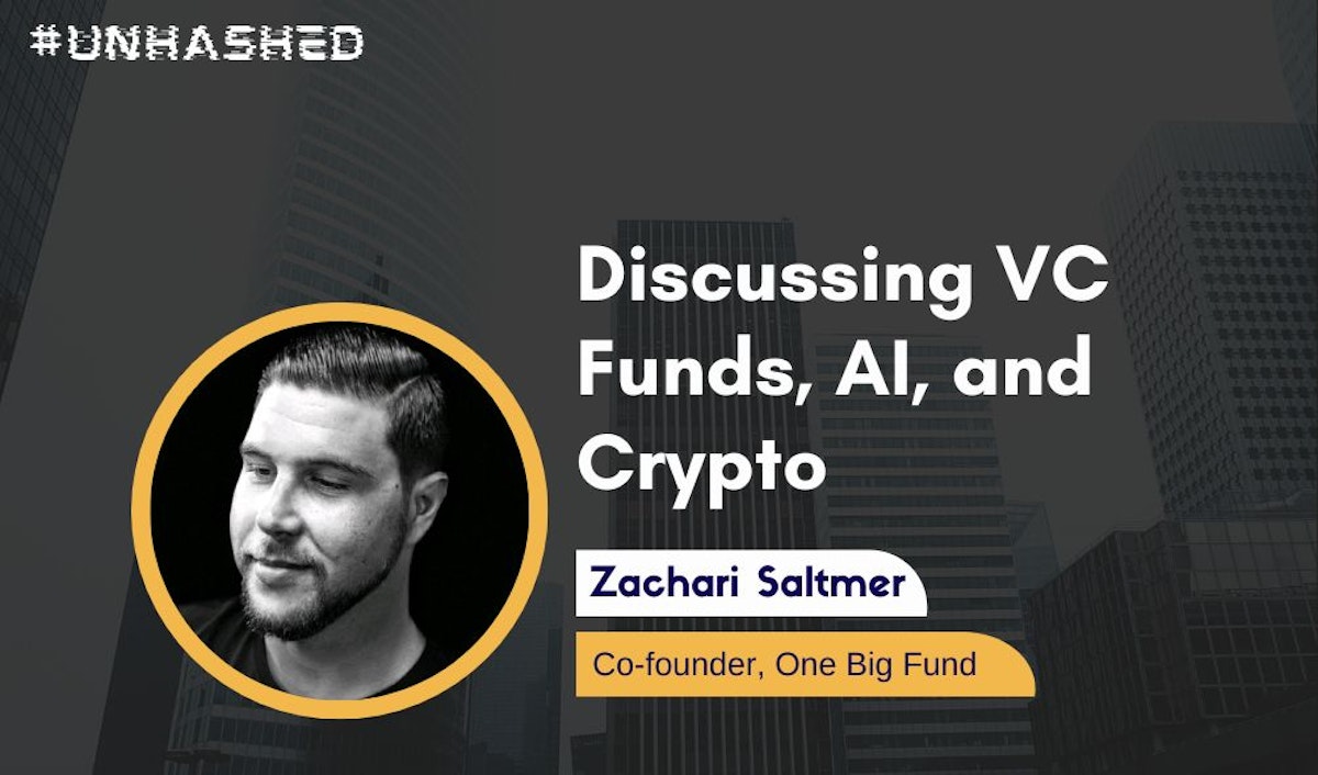 featured image - Minds Behind Money: Interview With VC Zachari Saltmer, Co-Founder of One Big Fund