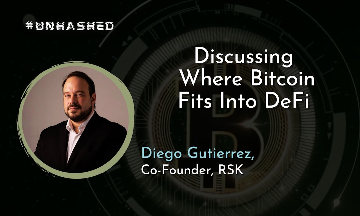 featured image - "DeFi Platforms built on top of RSK/Bitcoin are Proof That Bitcoin Supports DeFi" - Diego Gutierrez