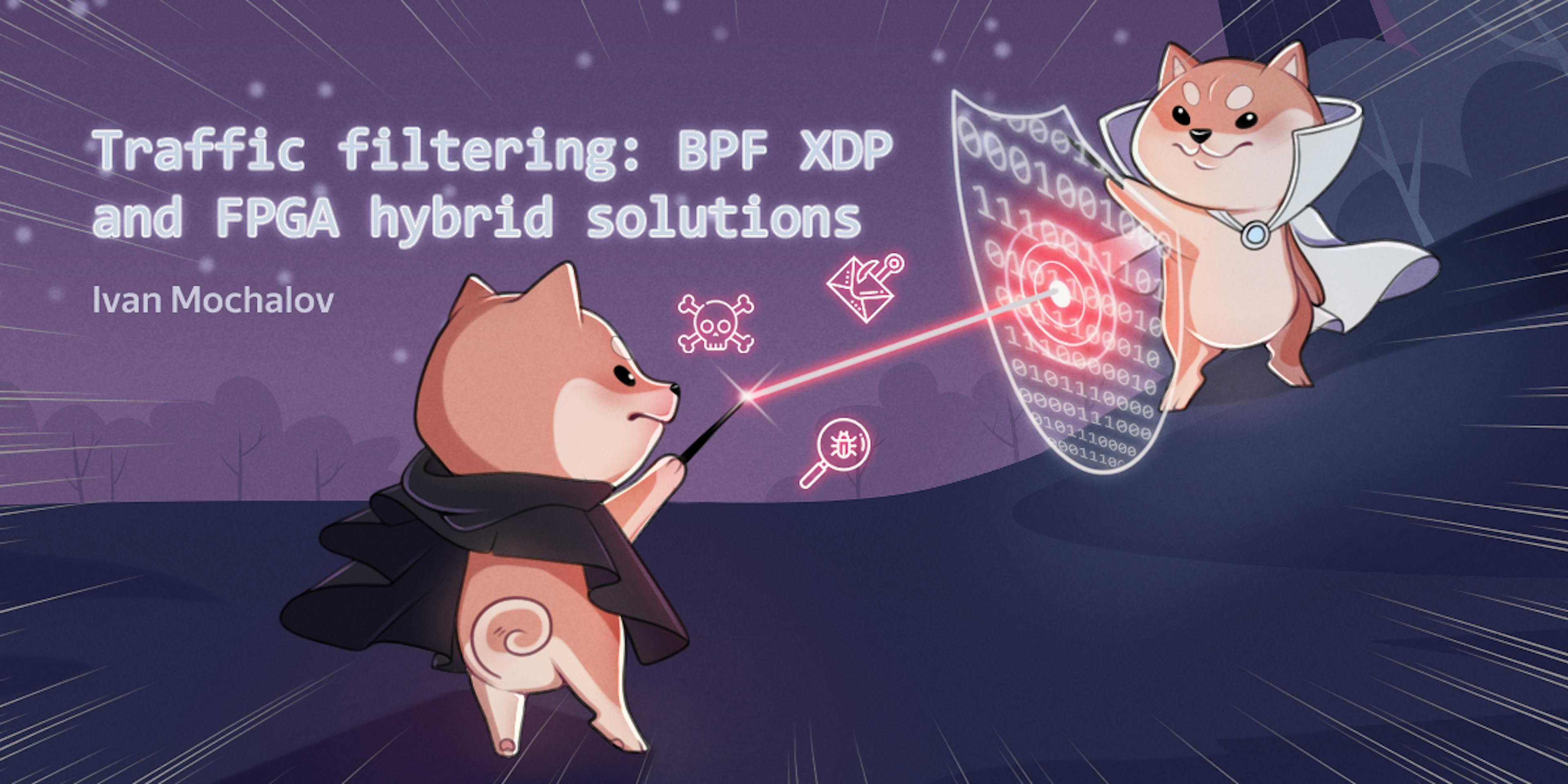 featured image - Traffic Filtering: BPF, XDP, and FPGA Hybrid Solutions