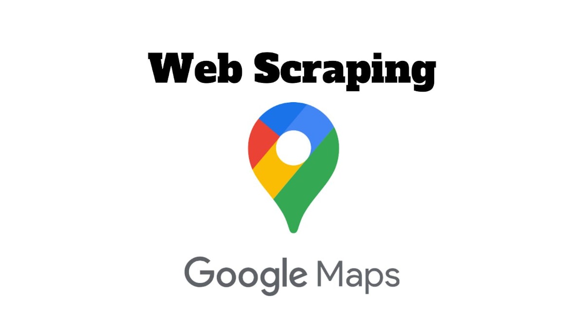 featured image - How to Scrape Data from Google Maps