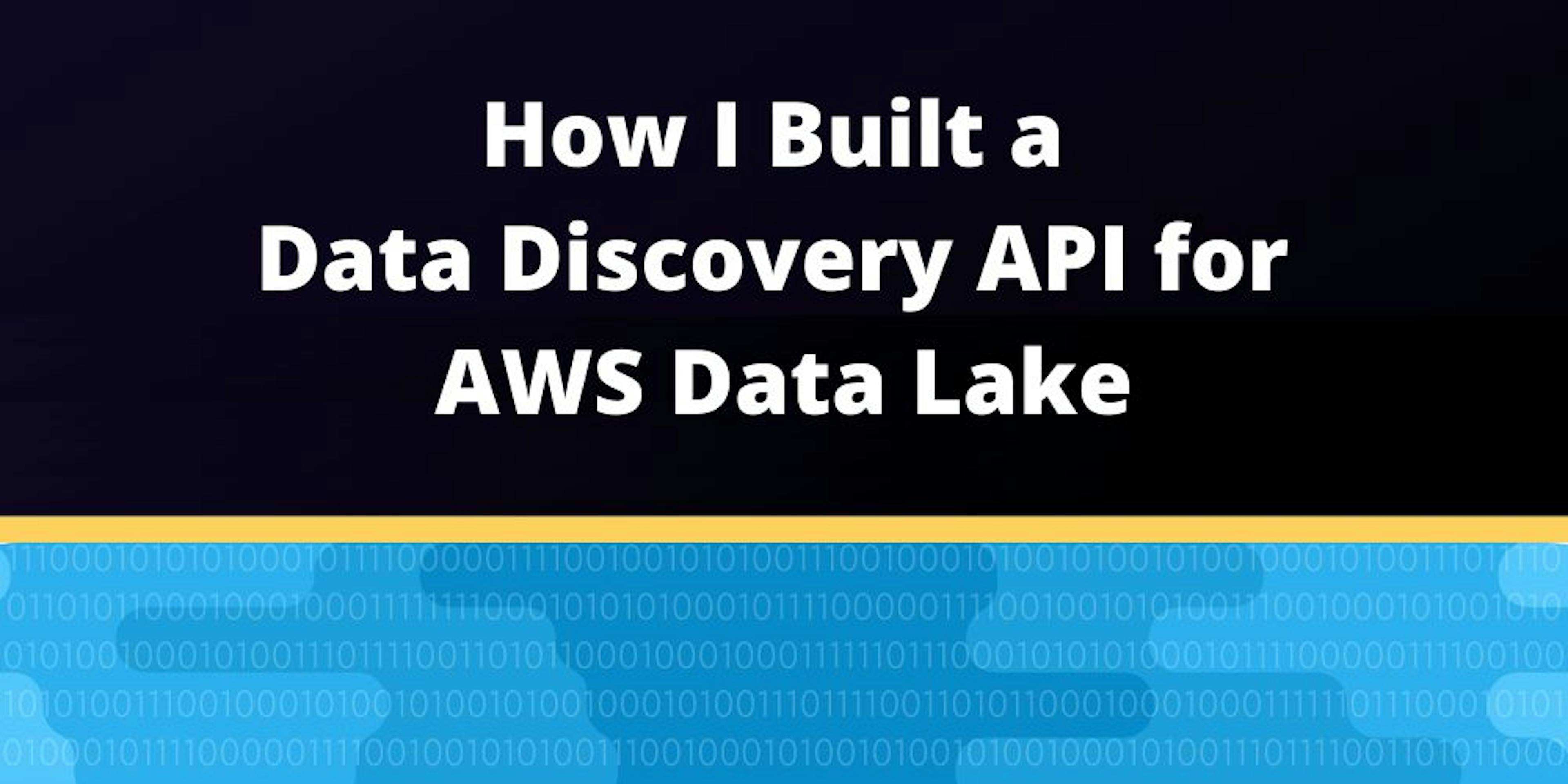 /how-to-use-a-fastapi-abstraction-to-query-aws-data-lake-4k3m35uq feature image