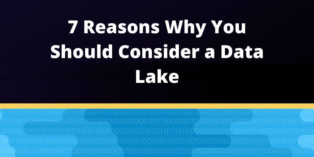 /database-tips-7-reasons-why-data-lakes-could-solve-your-problems-sf6g339c feature image