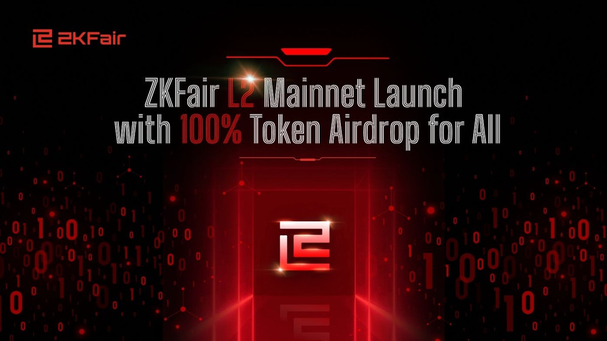 featured image - ZKFair wird 100 % seiner Token als Airdrops beim Start des L2-Mainnets verteilen: Wie ist das aus Gründen der Fairness?