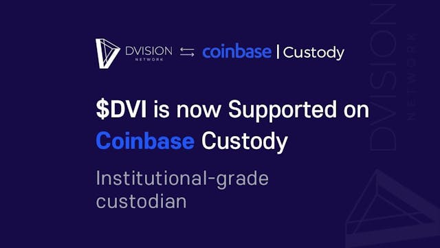 /announcement-coinbase-custody-adds-support-to-dvision-network-dvi-4j3231bt feature image