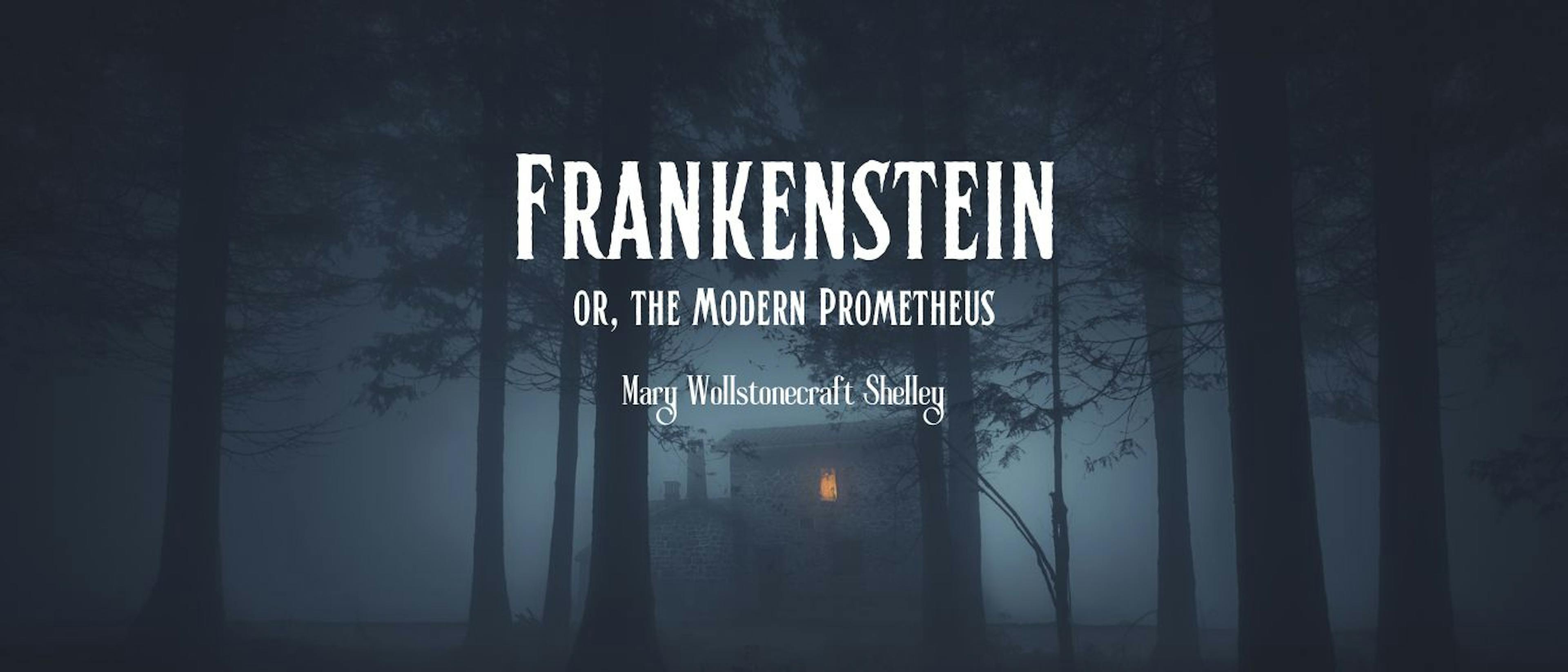 featured image - Frankenstein or, The Modern Prometheus: Chapter VI