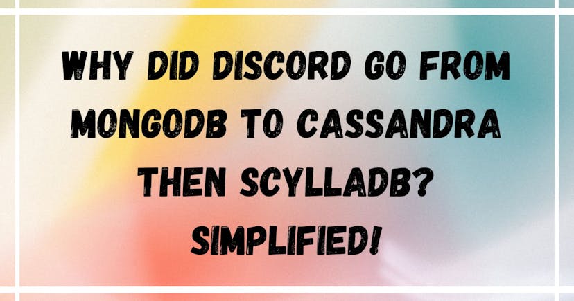/discord-went-from-mongodb-to-cassandra-then-scylladb-why feature image