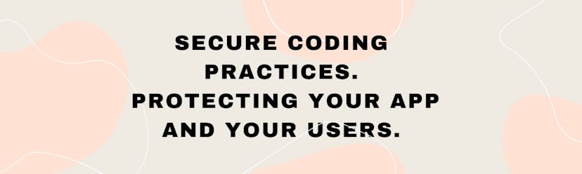 /a-handy-checklist-of-secure-coding-practices-protect-your-app-and-your-users feature image