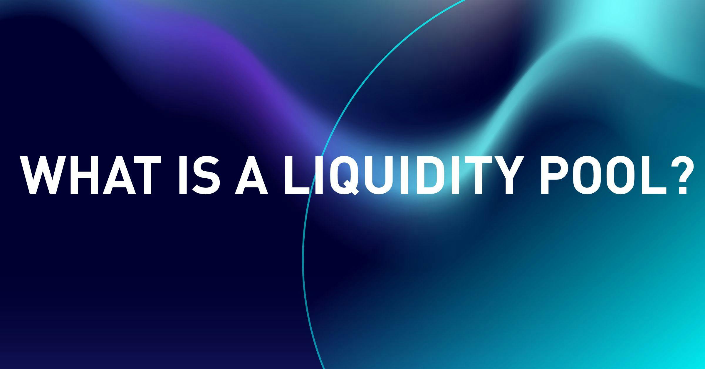 DeFi Learning: What Is A Liquidity Pool? | HackerNoon