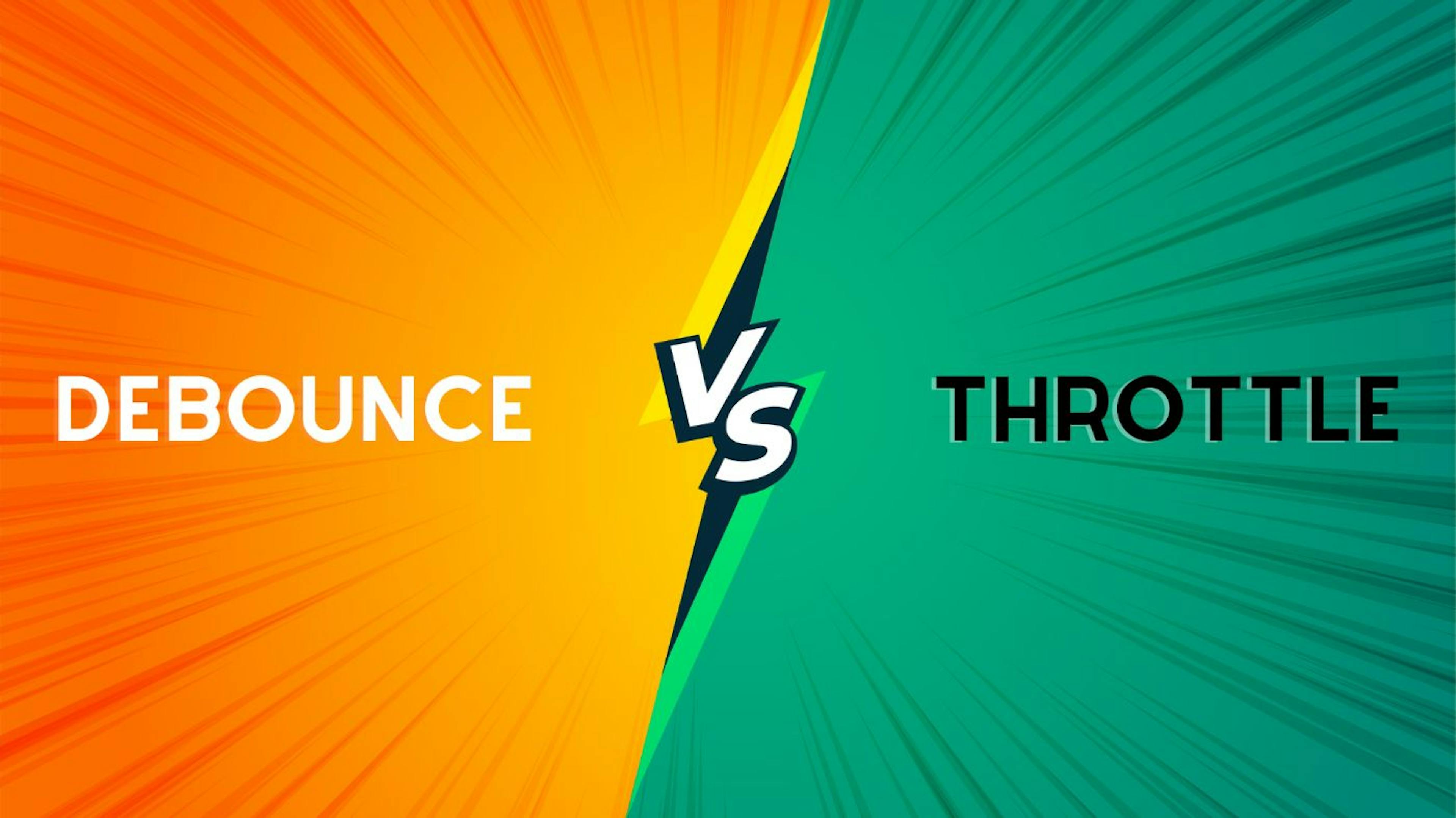 featured image - Choosing Between Debounce and Throttle - The Web App Duel