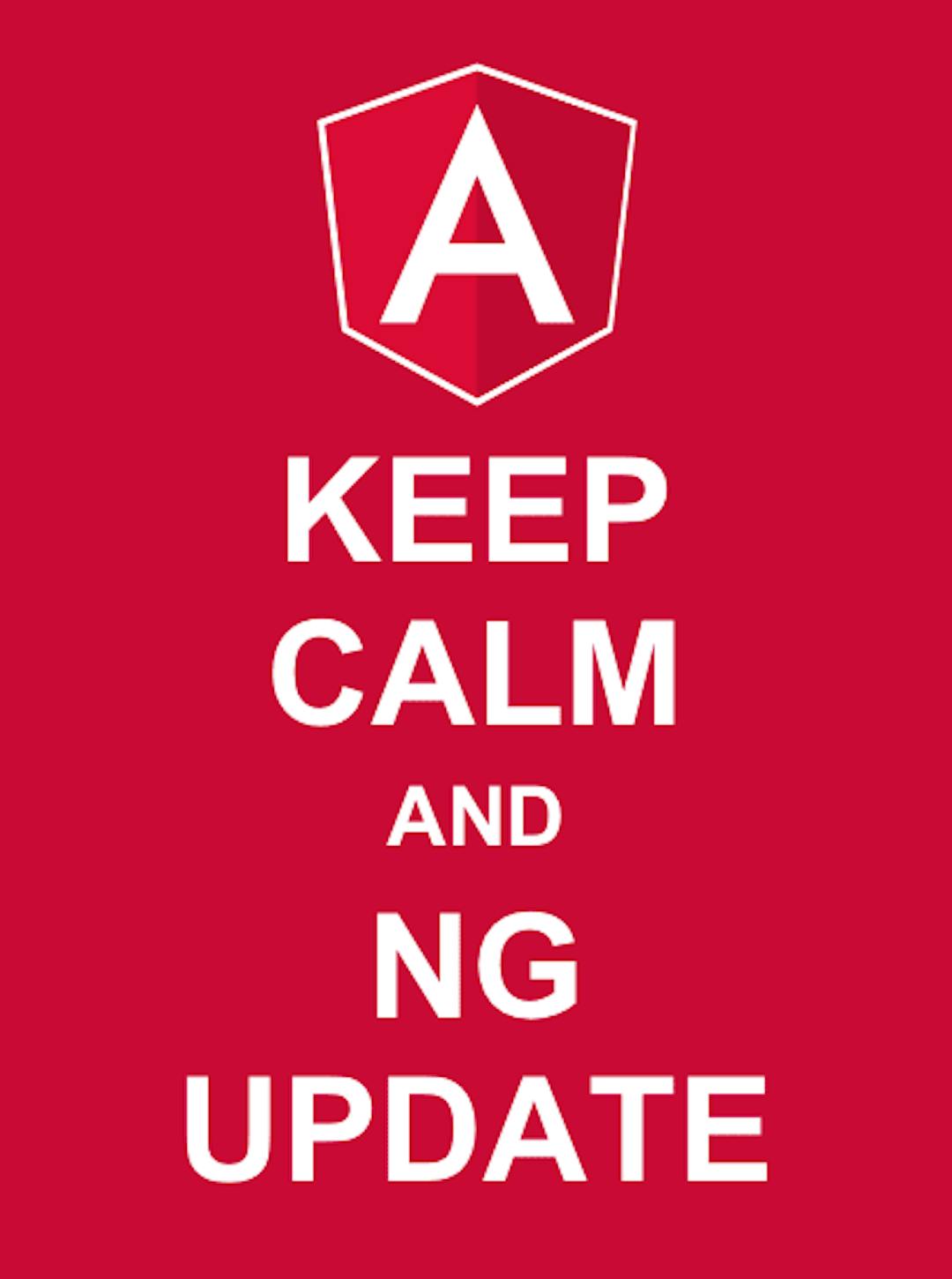 Keep Calm and NG Update