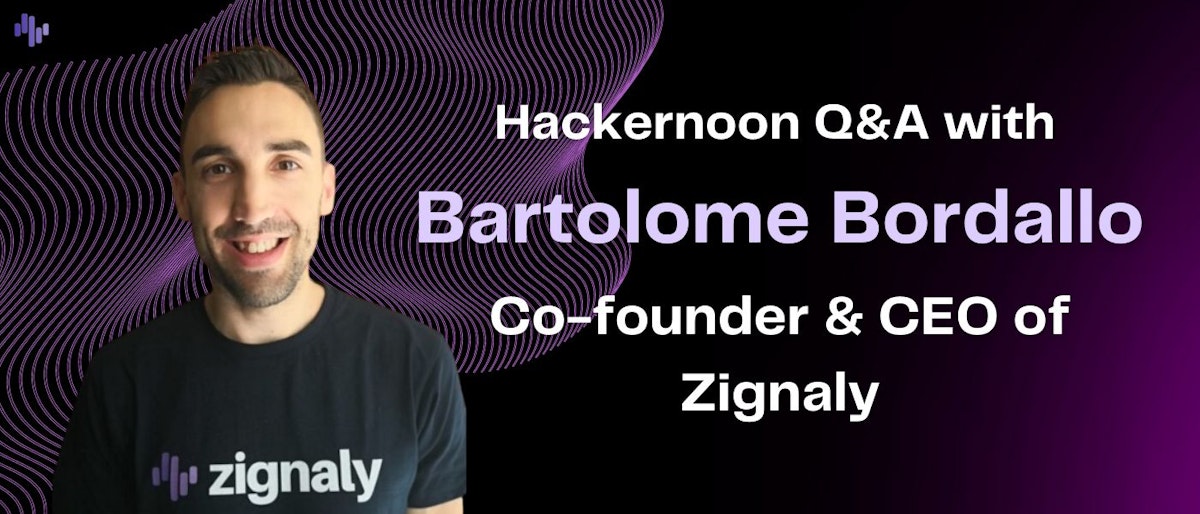 featured image - Talking Crypto Investments with Zignaly CEO Bartolome Bordallo