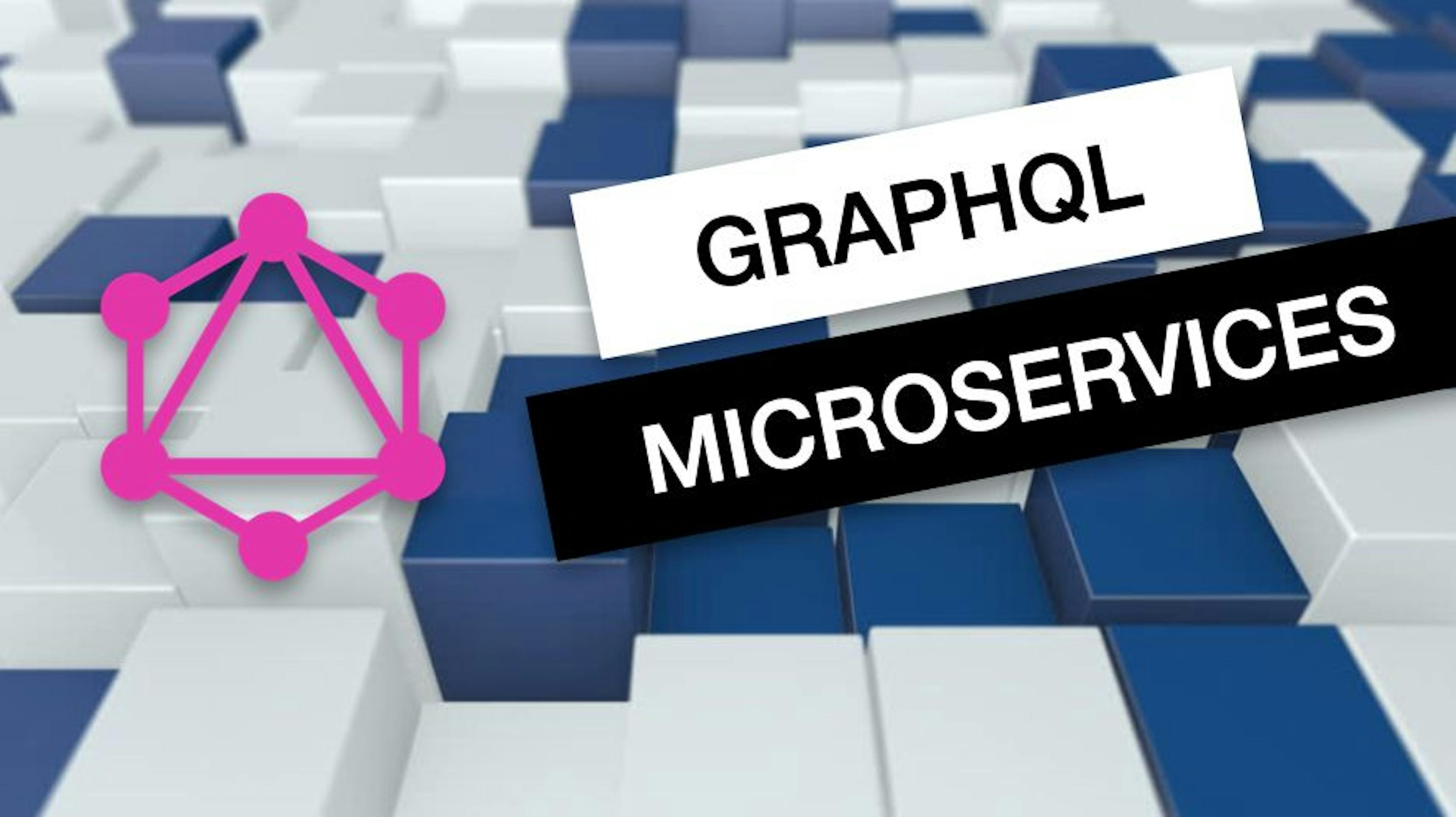How to Build a GraphQL Data Layer for REST Microservices 