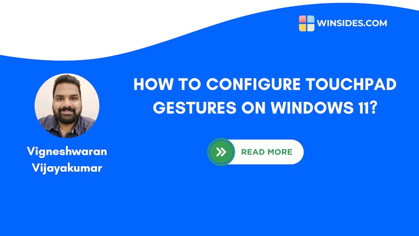/how-to-personalize-touchpad-gestures-for-a-seamless-windows-11-experience feature image