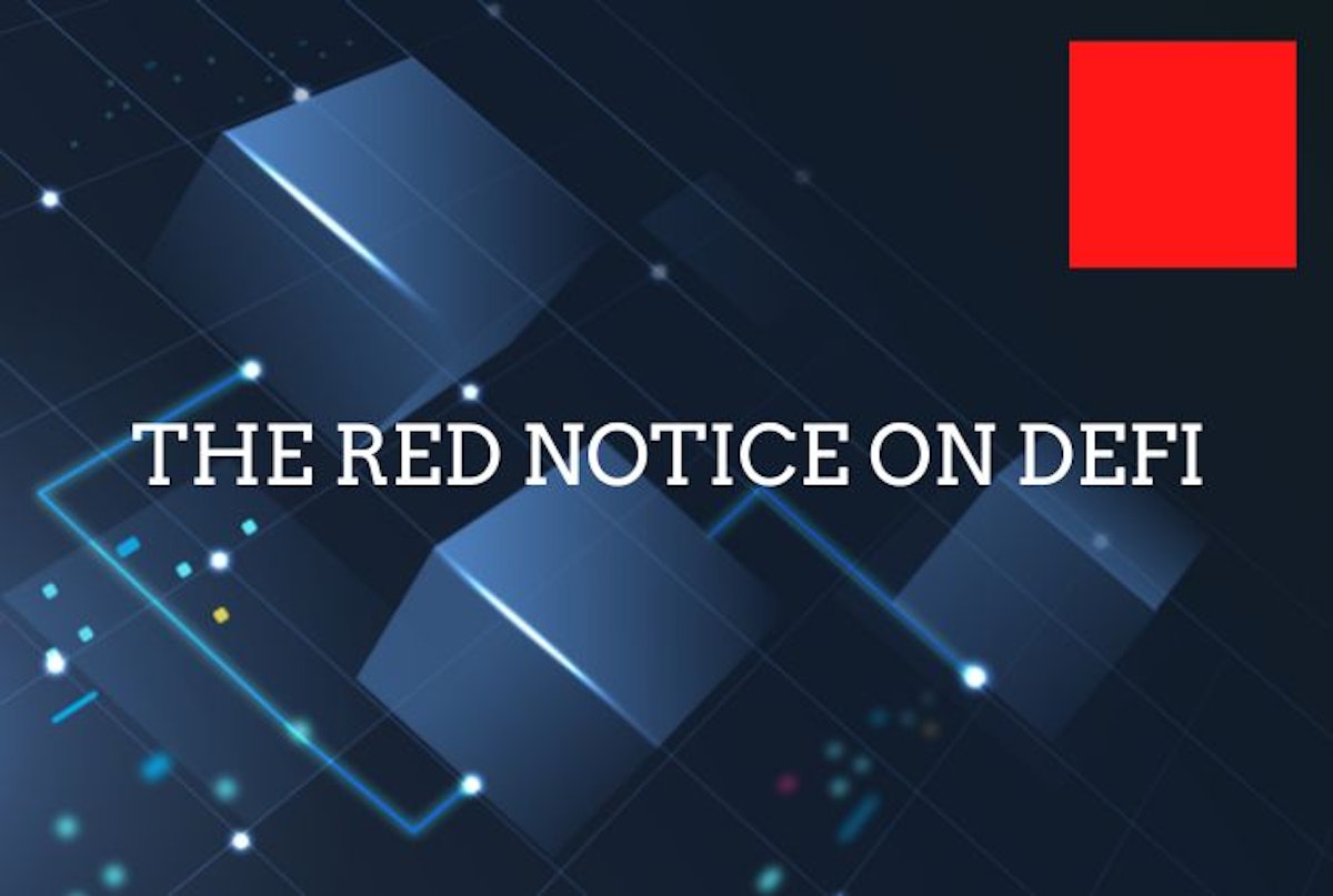 featured image - The Defi Red Notice 