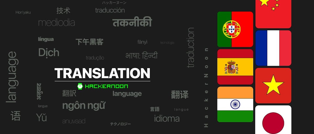 featured image - HackerNoon 是一个多语言平台：所有热门故事现已提供 13 种语言版本