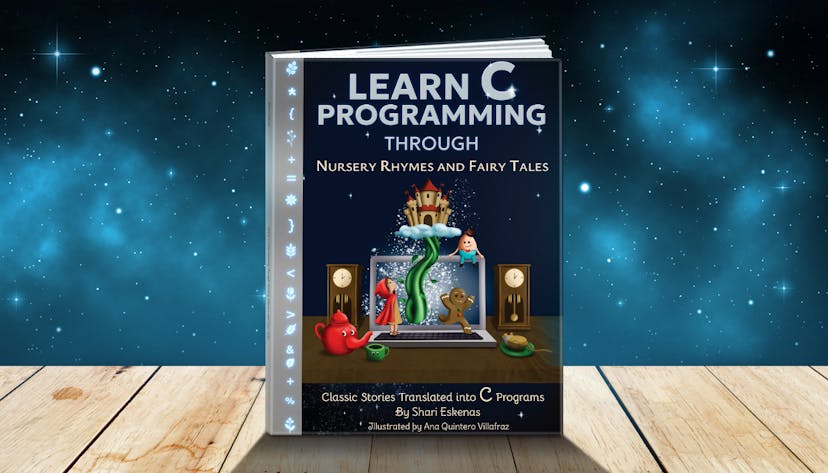 /learn-to-code-in-c-with-nursery-rhymes-and-fairy-tales feature image