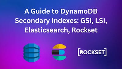 /how-does-rockset-stack-against-elasticsearch-in-dynamodb-secondary-indexes feature image