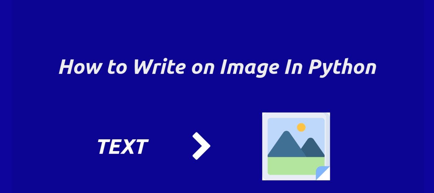 How to Write on an Image in Python | HackerNoon