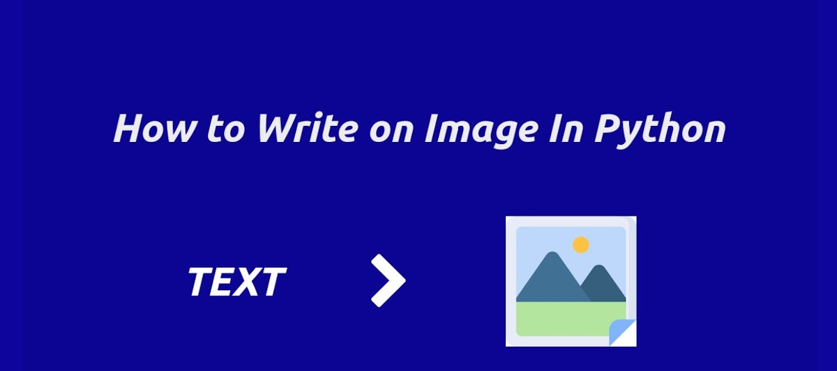 how-to-write-on-an-image-in-python-hackernoon