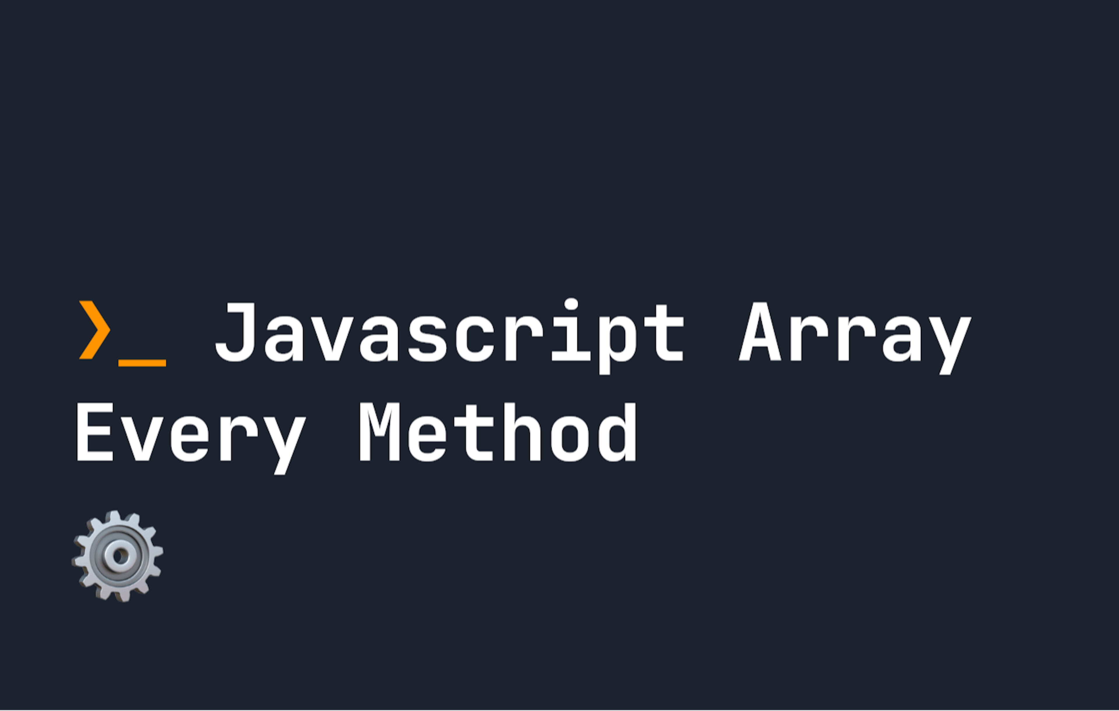 /the-array-every-method-in-javascript feature image