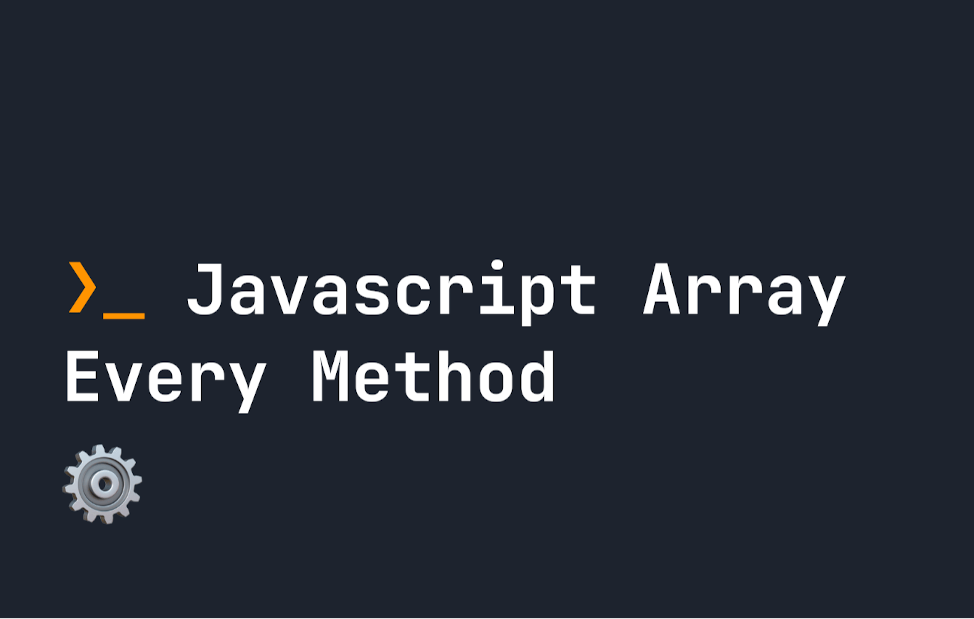 /the-array-every-method-in-javascript feature image