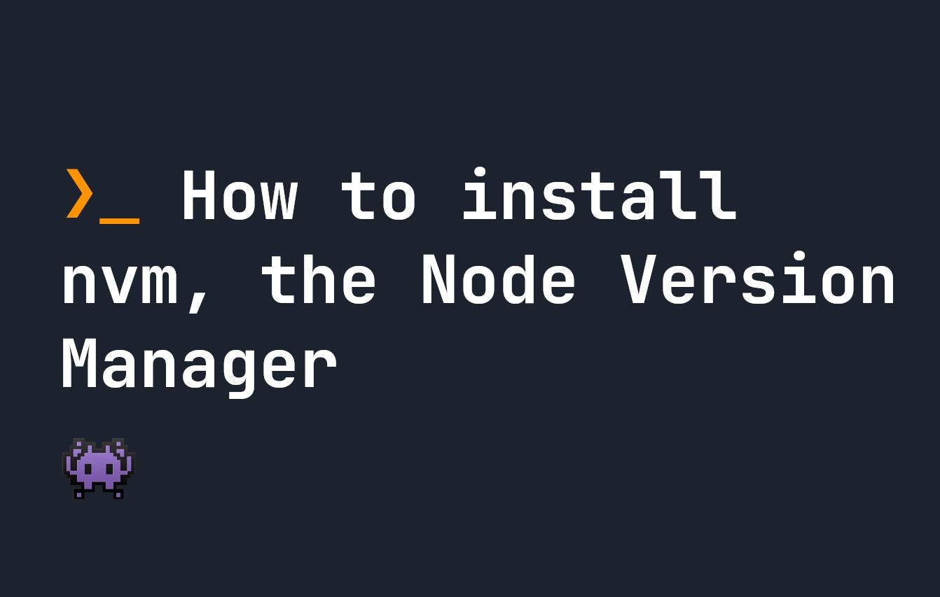featured image - How to Install NVM to Manage Node Versions Easily