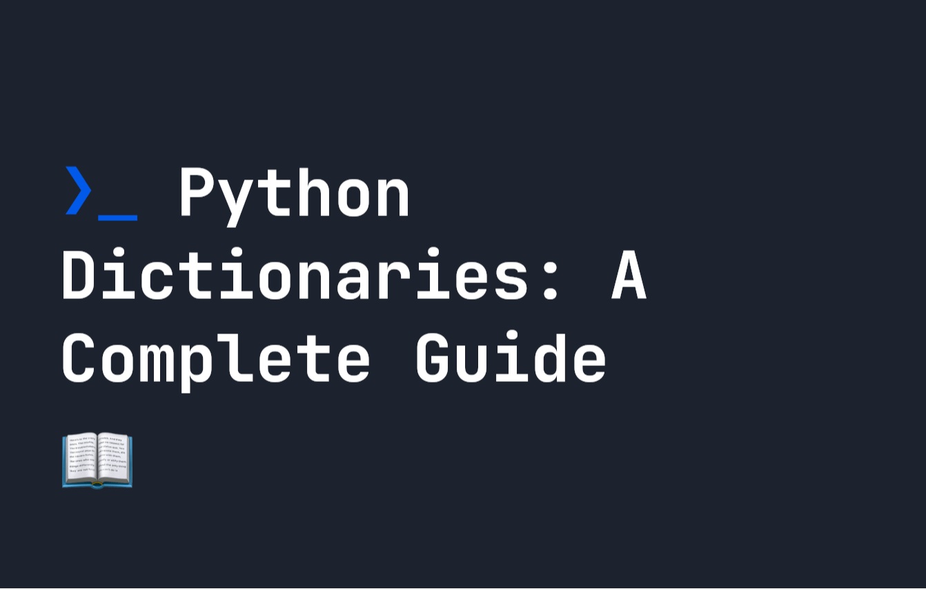 featured image - A Complete Guide to Python Dictionaries