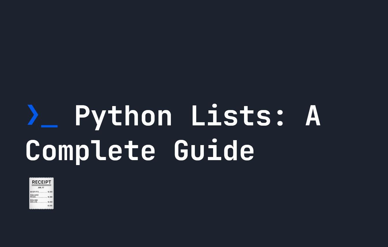 featured image - A Complete Guide to Python Lists