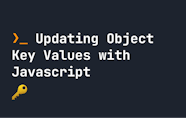 How To Update Object Key Values Using Javascript HackerNoon