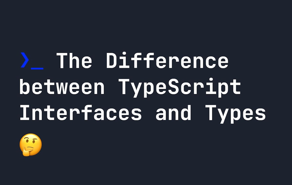 featured image - TypeScript Interfaces and Types: A Comparison