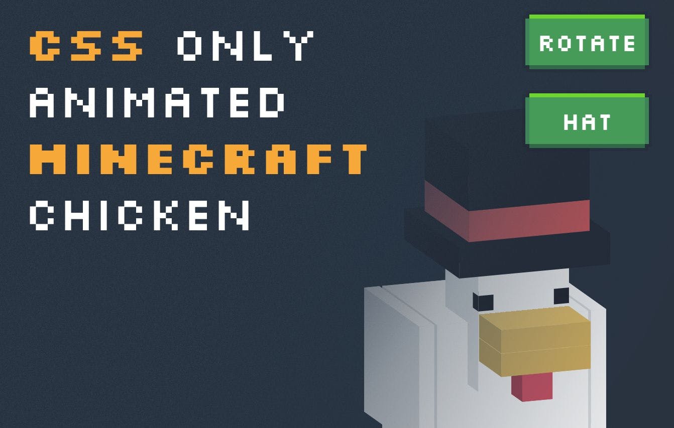 featured image - A Step-By-Step Guide to Making a CSS Only Minecraft Chicken
