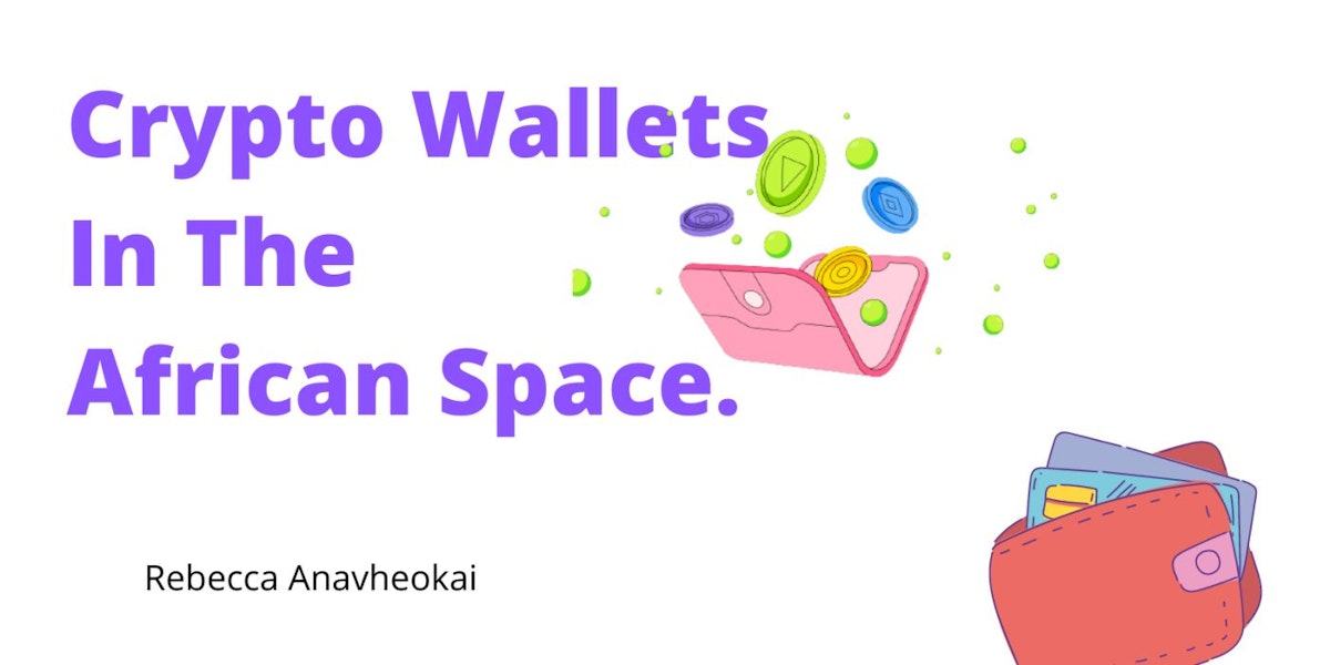 featured image - Prominent Crypto Wallets in The African Space