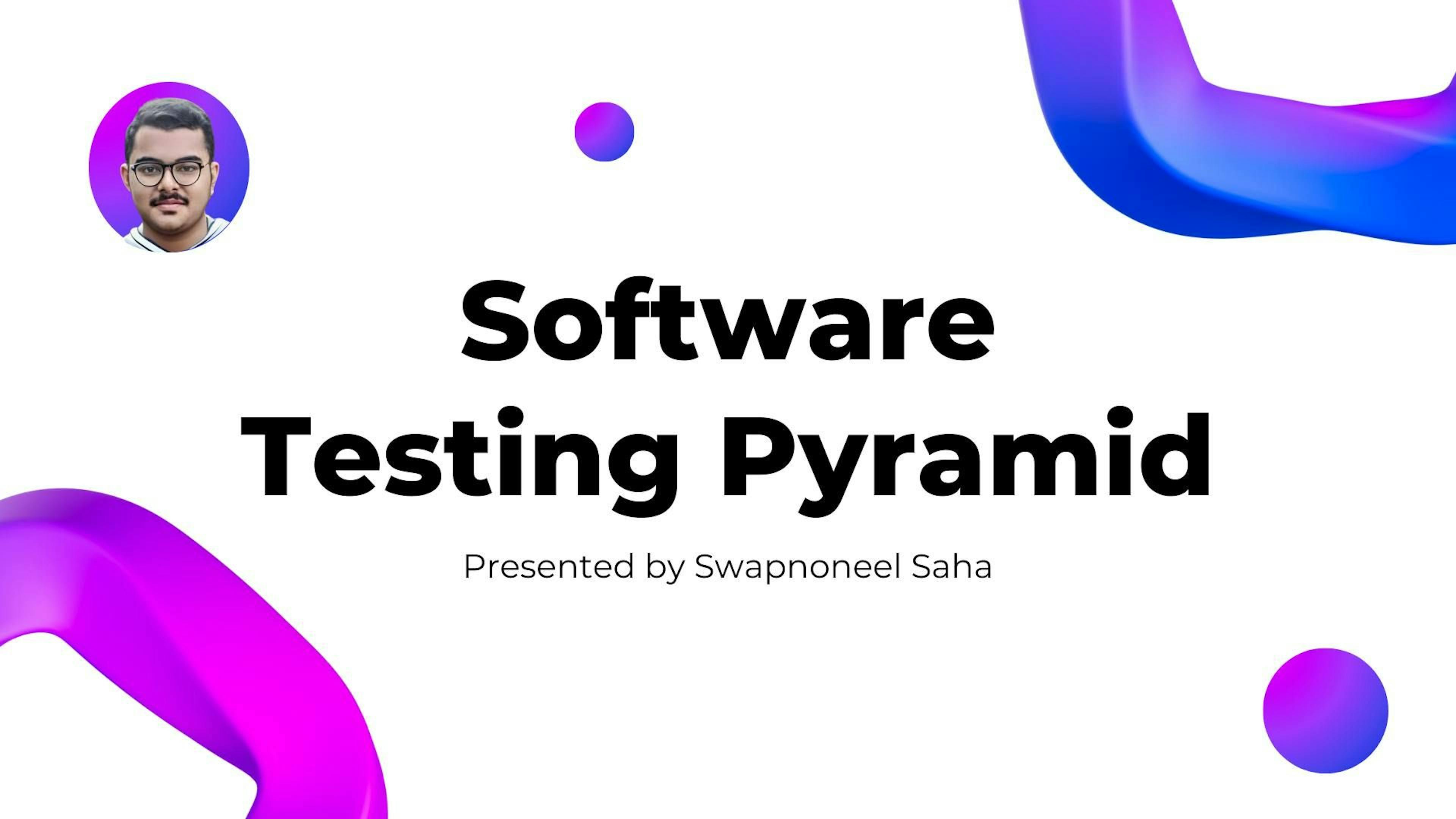 featured image - The Software Testing Pyramid: What's It All About
