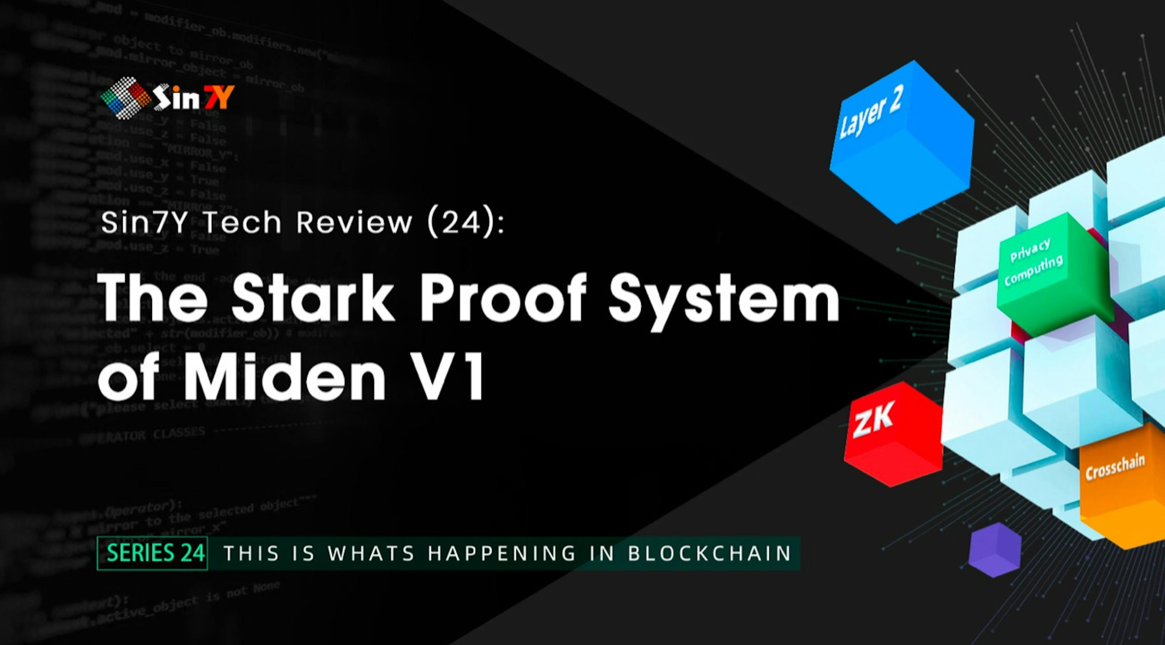 featured image - How Does the STARK-Based Proof of Execution Process Work on Miden V1?