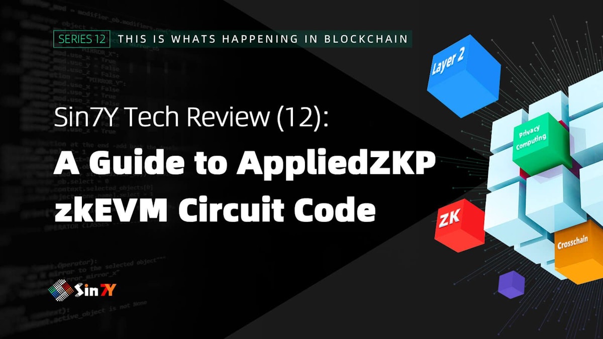 featured image - AppliedZKP zkEVM Circuit Code: A Guide