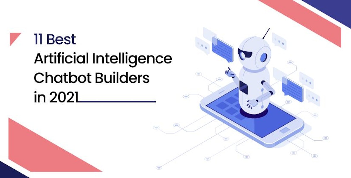 featured image - 11 Of The Best Artificial Intelligence Enterprise Chatbots in 2022