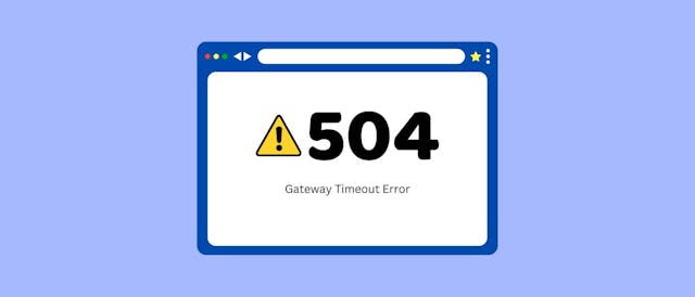 /what-is-a-504-gateway-timeout-error-causes-fixes-and-prevention feature image