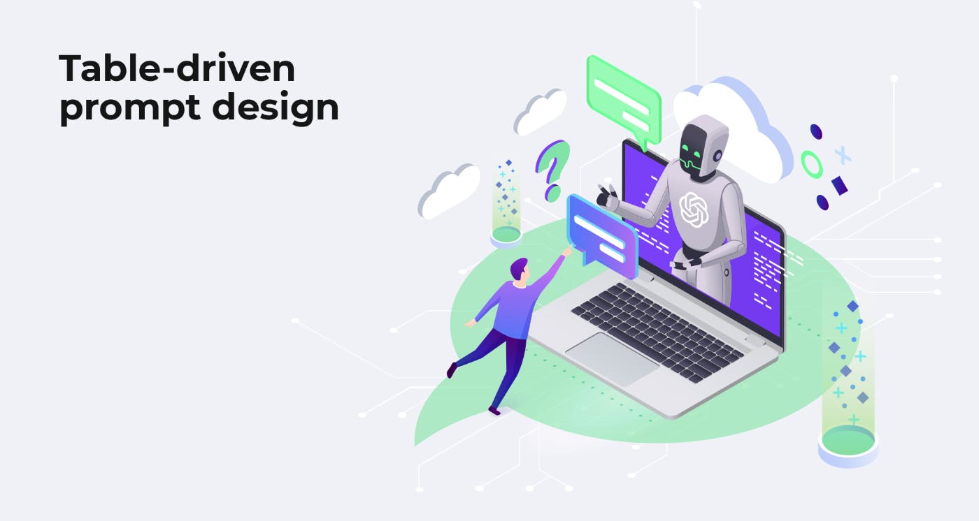/table-driven-prompt-design-how-to-enhance-analysis-and-decision-making-in-your-software-development feature image
