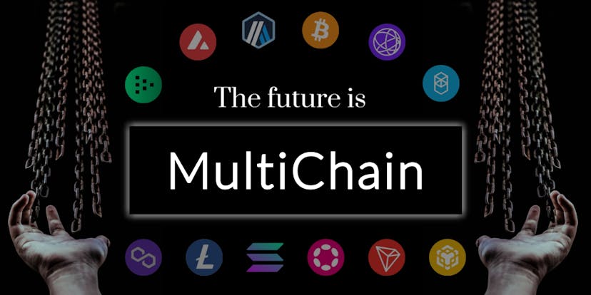 /the-future-of-crypto-and-web3-is-multi-chain feature image