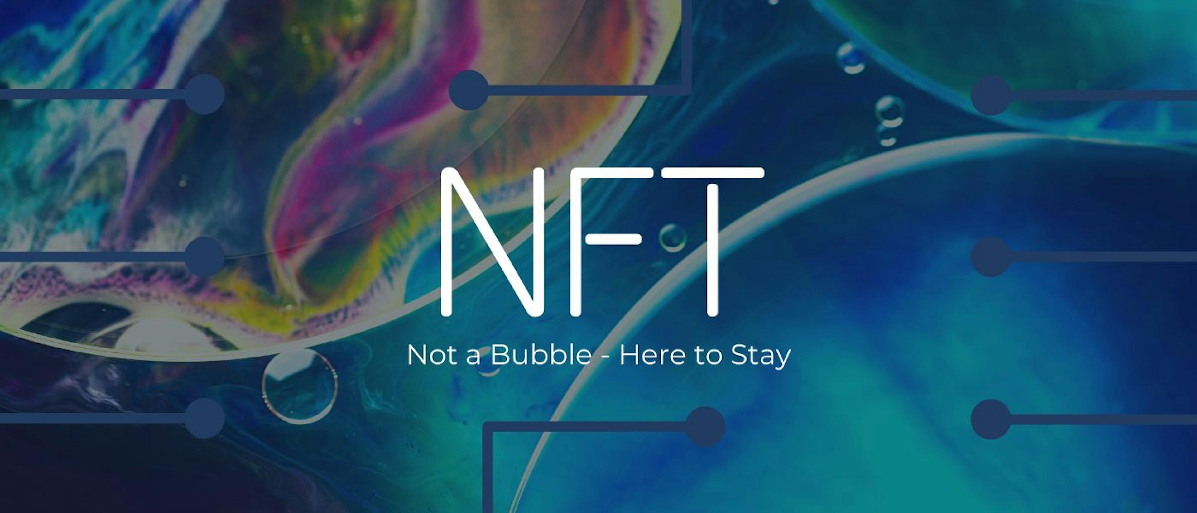 featured image - Getting in on the Ground Floor: Why the NFT Market is Still in its Infancy