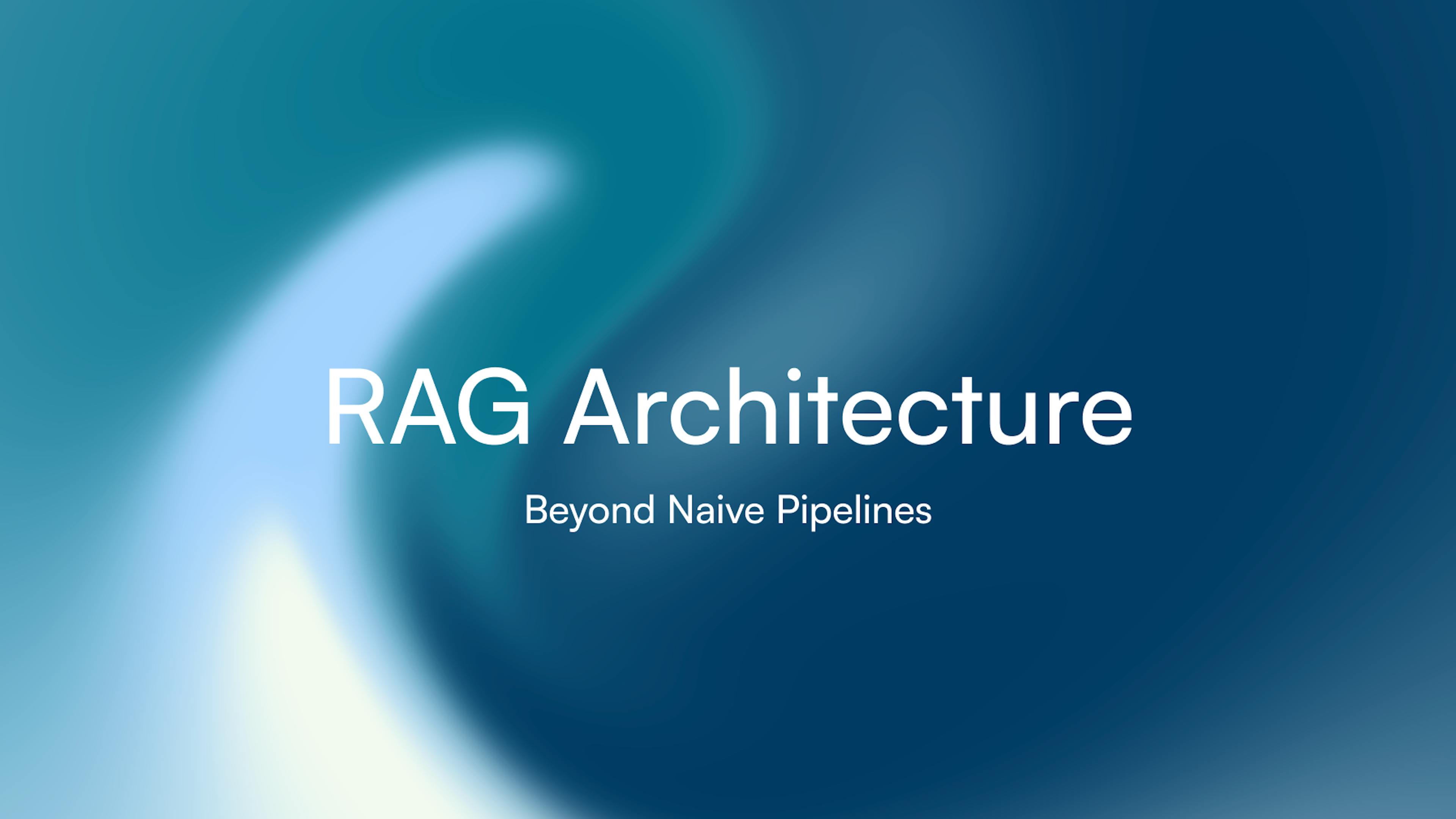 featured image - Five Architectural Patterns That Fix What's Broken in RAG