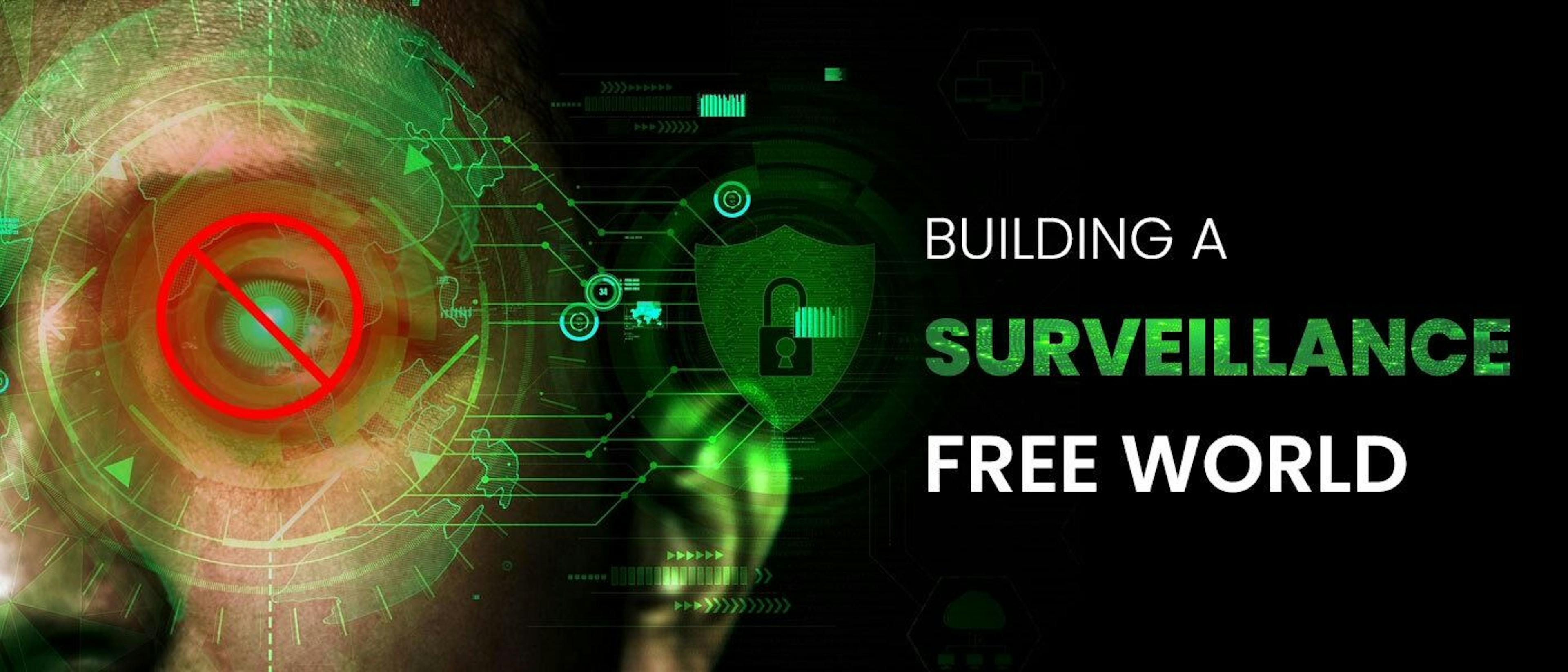 featured image - Privacy in Blockchain: Building A Surveillance Free World