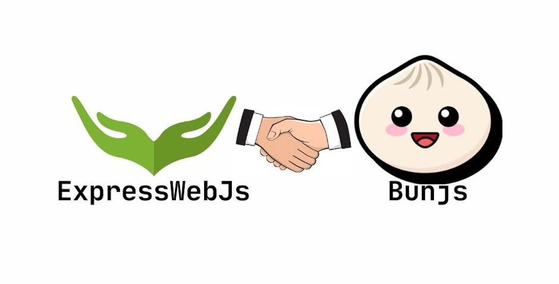 featured image - ExpressWebJs adds support for Bunjs