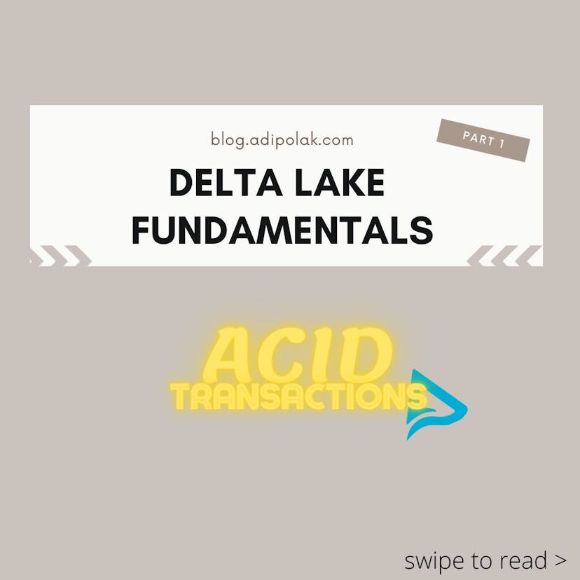 /acid-transactions-fundamentals-of-delta-lake-part-1-4e46338l feature image